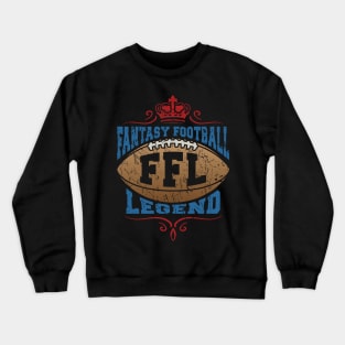 Fantasy Football Legend FFL Crewneck Sweatshirt